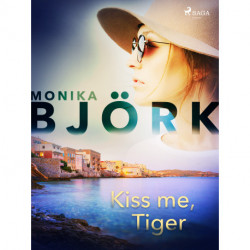 Kiss me, Tiger