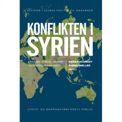 Konflikten i Syrien: Årsager, konsekvenser og handlemuligheder