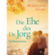 Die Ehe des Dr. Jorg - Liebesroman