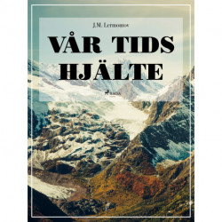 Vår tids hjälte