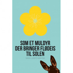 Som et muldyr der bringer flødeis til solen