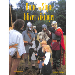 RUNE OG SIGNE BLIVER VIKINGER: Børn leger vikinger
