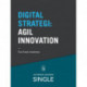 10 digitale strategier - Agil innovation: Entrepreneurship, minimal viable product, lean start-up