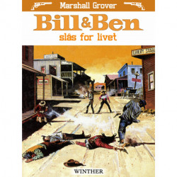 Bill og Ben slås for livet