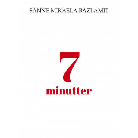 7 minutter