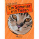 Ein Sommer mit Tieren