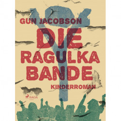 Die Ragulka-Bande