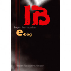 IB: Ingen Betingelser — Ingen Begrænsninger