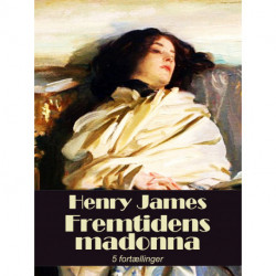 Fremtidens madonna: Fem fortællinger