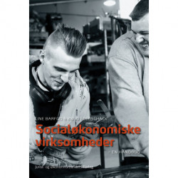 Socialøkonomiske virksomheder: - en håndbog