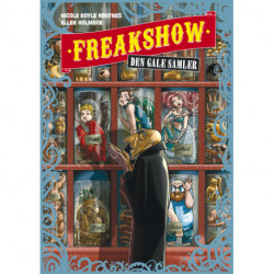 Freakshow 4: Den gale samler: Den gale samler