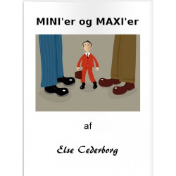 MINI'er og MAXI'er