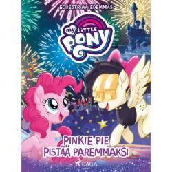 My Little Pony – Equestriaa edemmäs: Pinkie Pie pistää paremmaksi