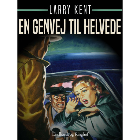 En genvej til helvede