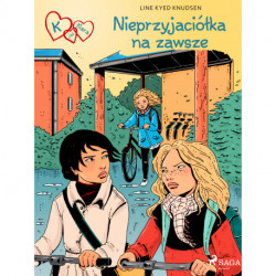 K jak Klara 18 - Nieprzyjaciółka na zawsze