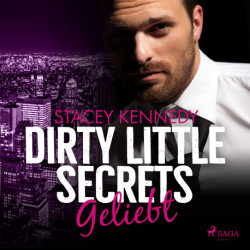 Dirty Little Secrets – Geliebt (CEO–Romance 4)