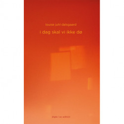 i dag skal vi ikke dø