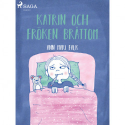 Katrin och Fröken Bråttom