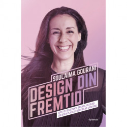 Design din fremtid: Spot de relevante trends, og skab din egen plads i fremtidens samfund