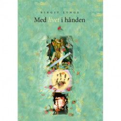 Med livet i hånden
