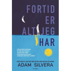 Fortid er alt jeg har