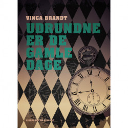 Udrundne er de gamle dage