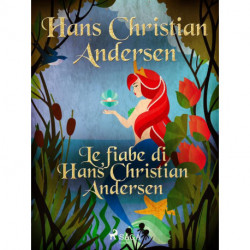 Le fiabe di Hans Christian Andersen