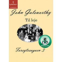 Forsytesagaen 3: Til leje