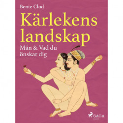 Kärlekens landskap 5: Män & Vad du önskar dig