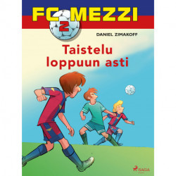 FC Mezzi 2 - Taistelu loppuun asti