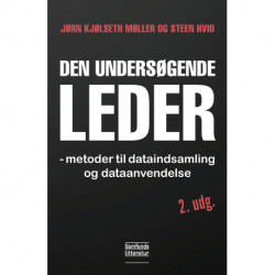 Den undersøgende leder: - metoder til dataindsamling og dataanvendelse