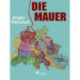 Die Mauer