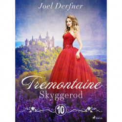 Tremontaine 10: Skyggerod