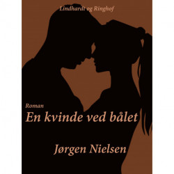 En kvinde ved bålet