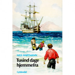 Tusind dage hjemmefra