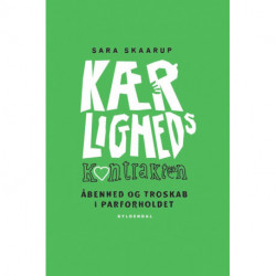 Kærlighedskontrakten: Om åbenhed og troskab i parforholdet
