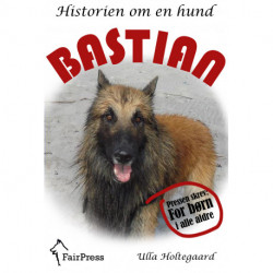 Bastian: Historien om en hund