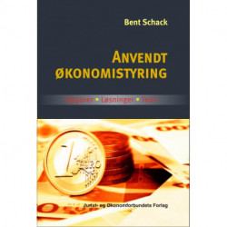 Anvendt Økonomistyring: Opgaver, løsninger, teori