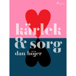 Kärlek & sorg