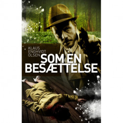 Som en besættelse: Et drama om stikkerlikvideringer