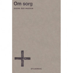 Tilføjelser – Om sorg