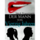 Der Mann von  vierzig Jahren