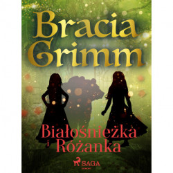 Białośnieżka i Różanka
