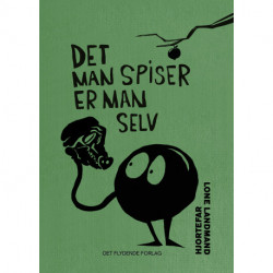 Det man spiser er man selv