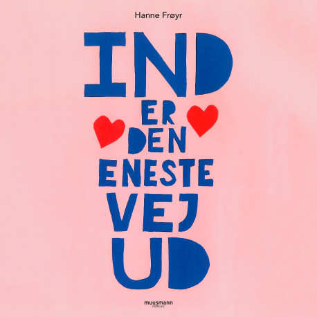 Ind er den eneste vej ud