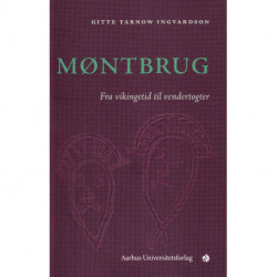 Møntbrug: Fra vikingetid til vendertogter