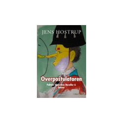 OVERPOSTULATOREN - POLITISK UKORREKTE NOVELLER 6