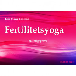 Fertilitetsyoga - en smagsprøve