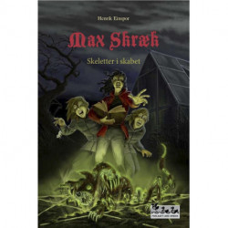 Max Skræk - Skeletter i skabet