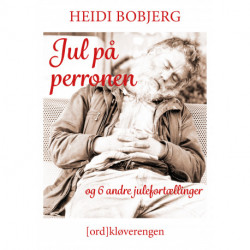 Jul på perronen - og 6 andre julefortællinger